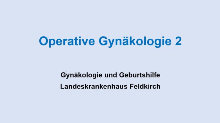 Gyn Online-Portal Für Fortbildungen - Vorarlberger Landeskrankenhäuser